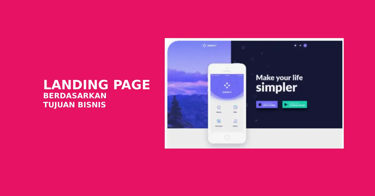 Menyesuaikan Landing Page Untuk Meningkatkan Konversi Bisnis